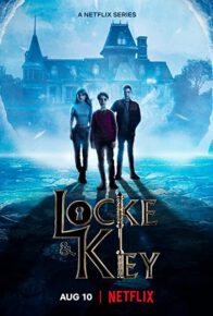 سریال قفل وکلید، لاک اند کی Locke & Key 2022