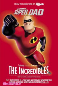 انیمیشن شگفت انگیزان 1 The Incredibles 2004