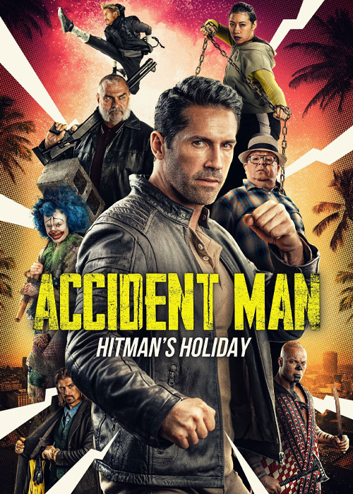 دانلود فیلم مرد حادثه آفرین: تعطیلات هیتمن Accident Man: Hitman’s Holiday 2022