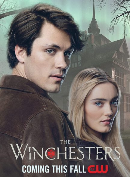 دانلود سریال وینچسترها   The Winchesters 2022