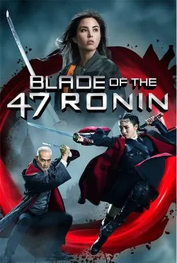 دانلود فیلم شمشیر 47 رونین 2022 Blade Of The 47 Ronin