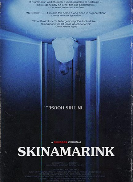 فیلم سینمایی اسکینامارینک 2022 Skinamarink