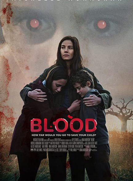 فیلم سینمایی خون 2022 Blood