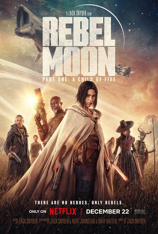 فیلم سینمایی ماه سرکش پارت اول:فرزند آتش Rebel Moon: Part One – A Child of Fire 2023