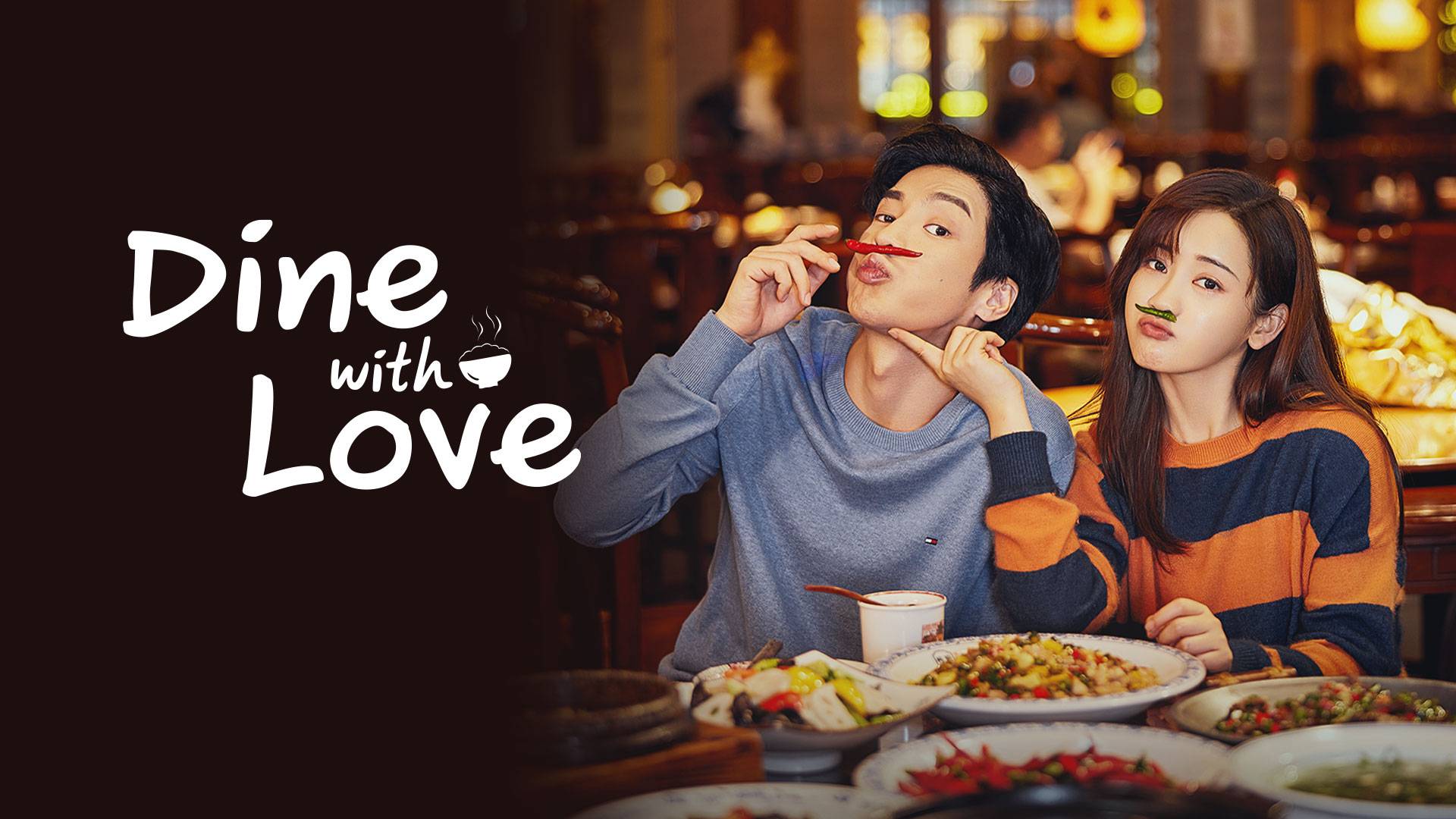 دانلود سریال چینی آشپزی با عشق 2022 Dine With Love