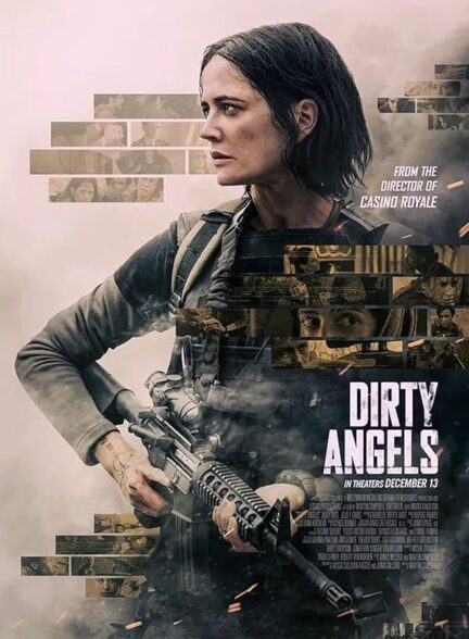 دانلود فیلم فرشته‌ های کثیف Dirty Angels 2024